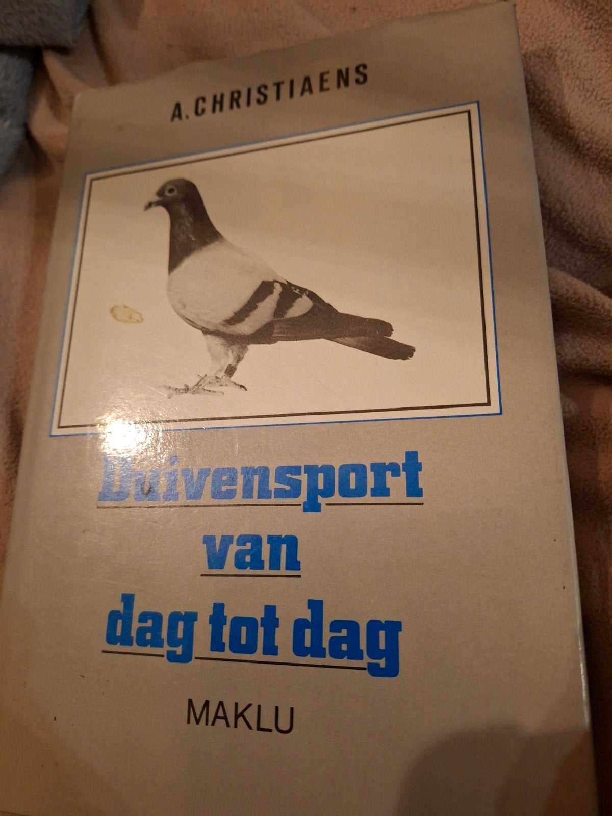 duivensport   van dag tot dag    maklu, Boeken, Ophalen of Verzenden