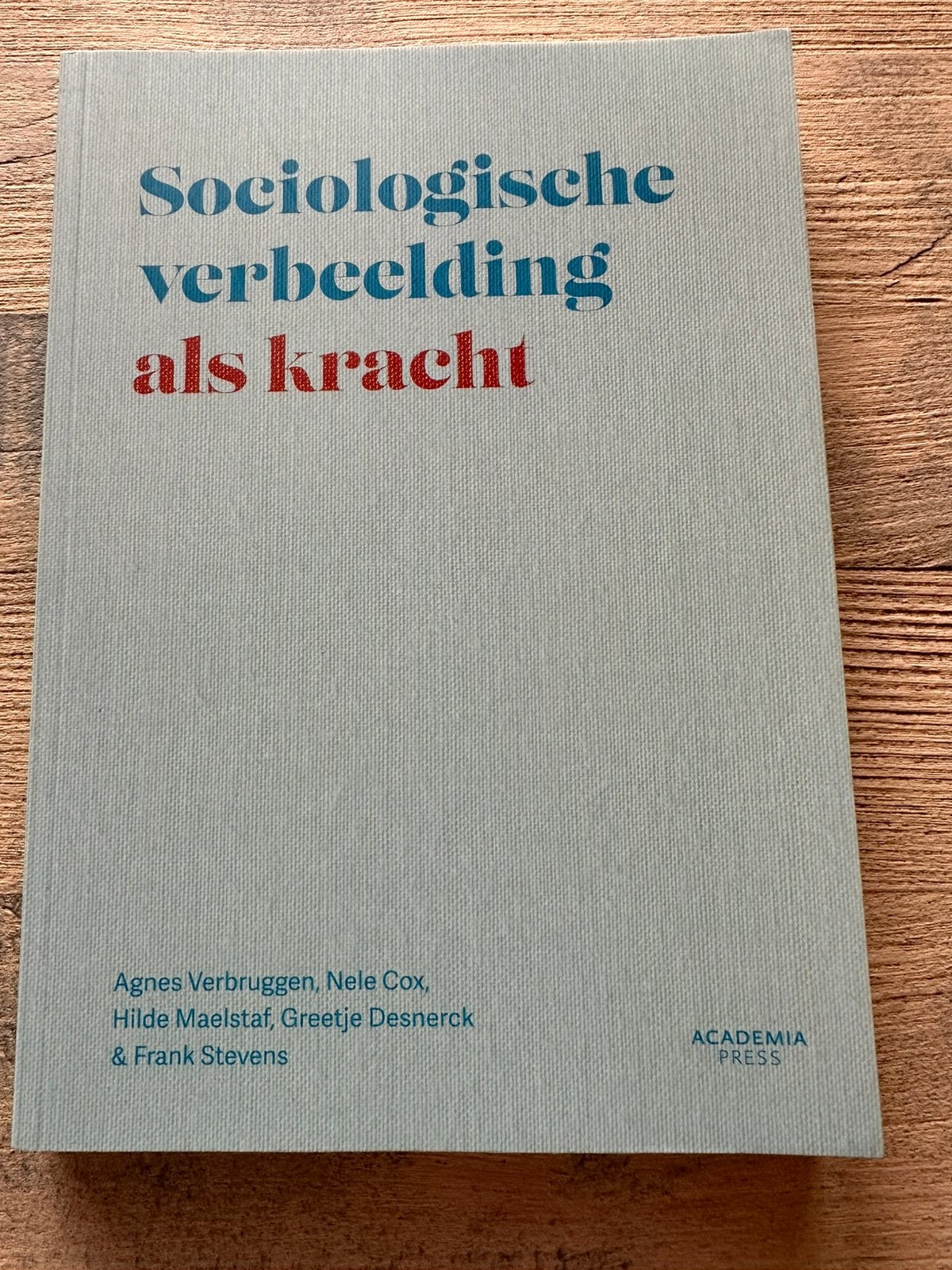 Sociologische verbeelding als kracht, Enlèvement ou Envoi, Comme neuf