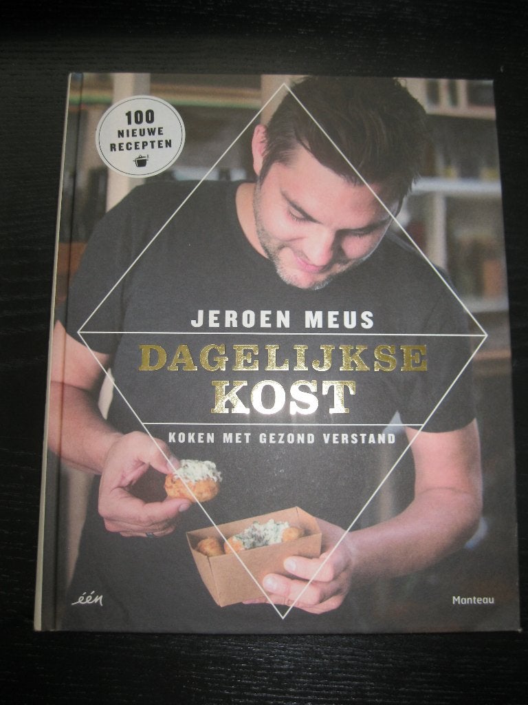 Dagelijkse Kost Koken met gezond verstand 1 Jeroen Meus, Jeroen Meus, Ophalen of Verzenden, Zo goed als nieuw, Gezond koken