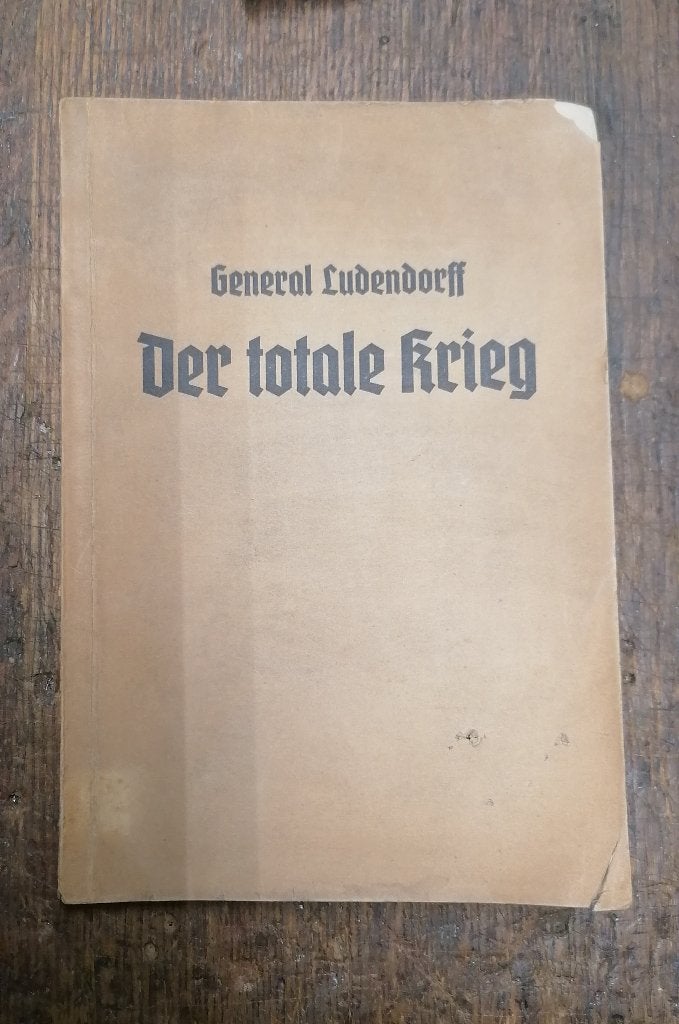 Livre général ludendorff der totale krieg, Livres, Avant 1940, Ludendorff, Armée de terre, Envoi