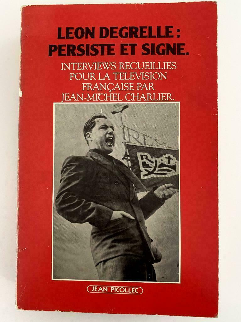 Jean-Michel Charlier Léon Degrelle Persiste et Signe EO 1985, Ophalen of Verzenden, Algemeen, Tweede Wereldoorlog, Charlier