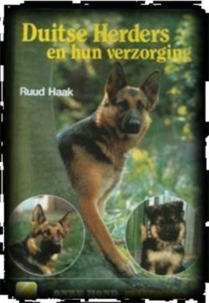 Duitse Herders en hun verzorging, Ruud Haak, Livres, Animaux & Animaux domestiques, Utilisé, Chiens, Enlèvement ou Envoi