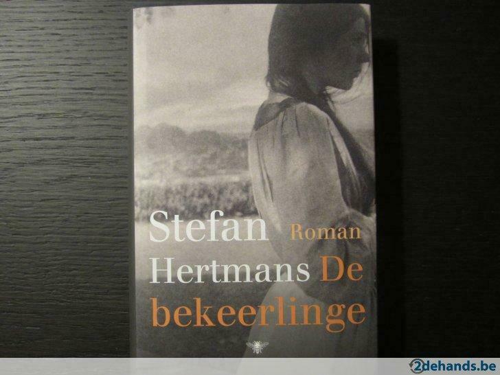 De bekeerlinge ( Stefan Hertmans ), Boeken, Literatuur, Gelezen, Ophalen of Verzenden