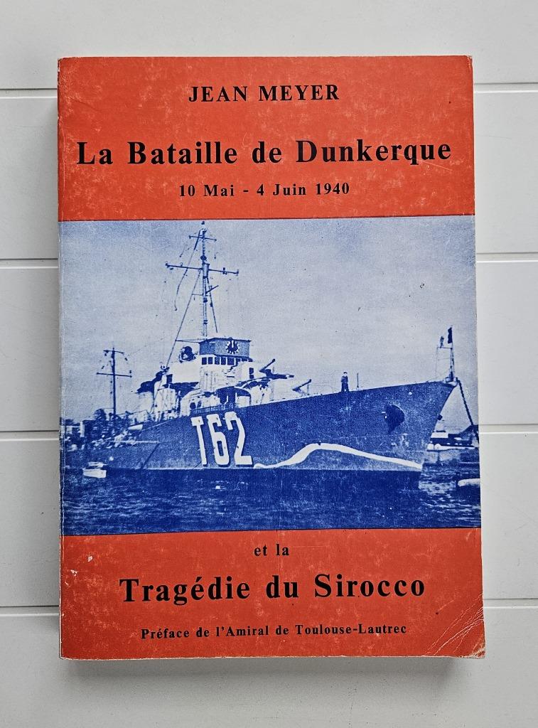 La bataille de Dunkerque, 10 mai-4 juin 1940 et la tragédie, Livres, Enlèvement ou Envoi, Deuxième Guerre mondiale, Utilisé