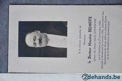 Le docteur Maurice Delmotte Anseroeul 1952, Verzamelen, Bidprentjes en Rouwkaarten, Bidprentje