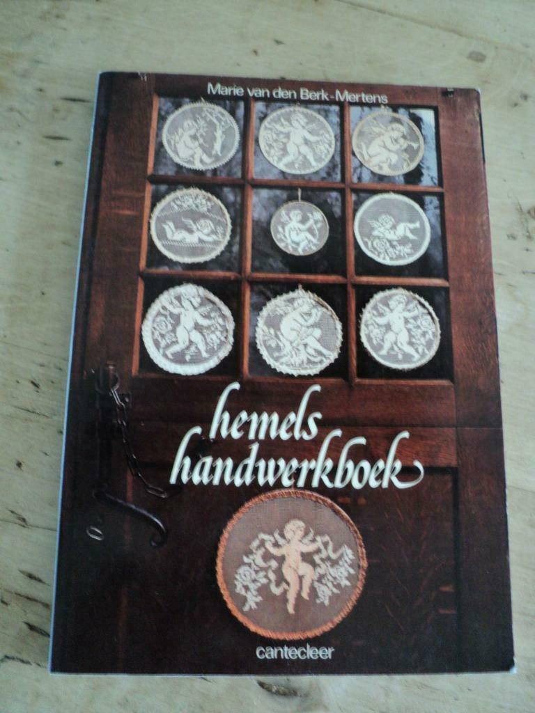 hemels handwerkboek  Marie van den Berk-Mertens, Livres, Loisirs & Temps libre, Utilisé, Broderie ou Couture, Enlèvement ou Envoi