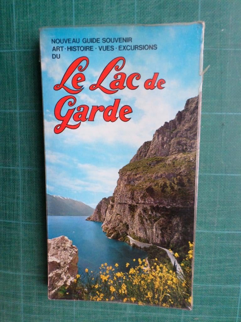 Le lac de Garde (Attilio Mazza) – 144 pages – non daté - '60, Guide ou Livre de voyage, Autres marques, Enlèvement ou Envoi, Attilio Mazza