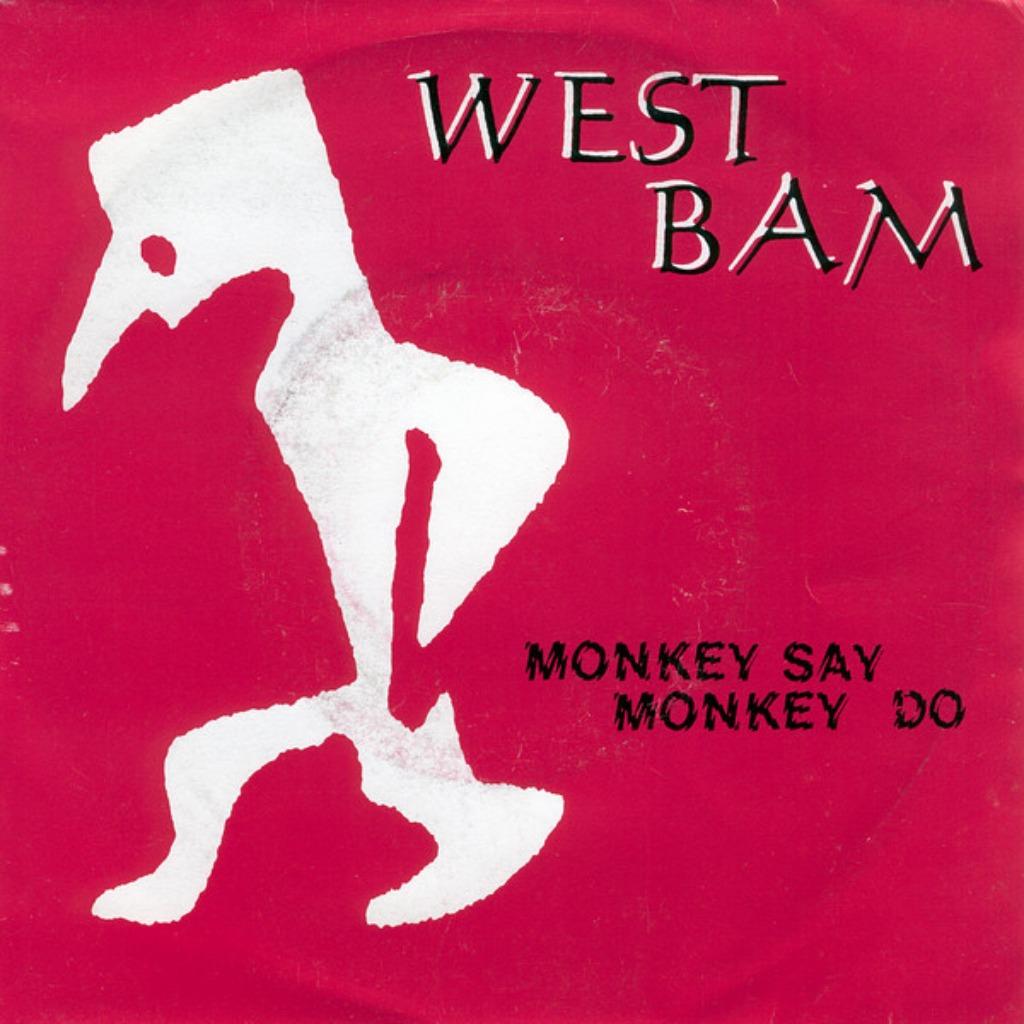 West Bam - Monkey Say Monkey Do, Cd's en Dvd's, Vinyl Singles, 7 inch, Single, Dance, Ophalen of Verzenden