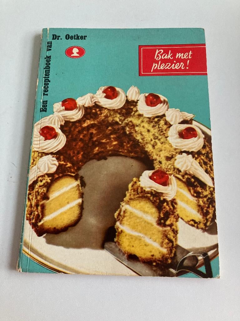 Kookboek " Bak met plezier " Dr. OETKER 1965 (9de druk), Boeken, Oetker, Ophalen of Verzenden, Zo goed als nieuw, Europa