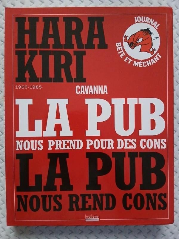 Hara Kiri : La Pub nous prend pour des Cons, Enlèvement ou Envoi, Comme neuf, Divers auteurs, Autres types