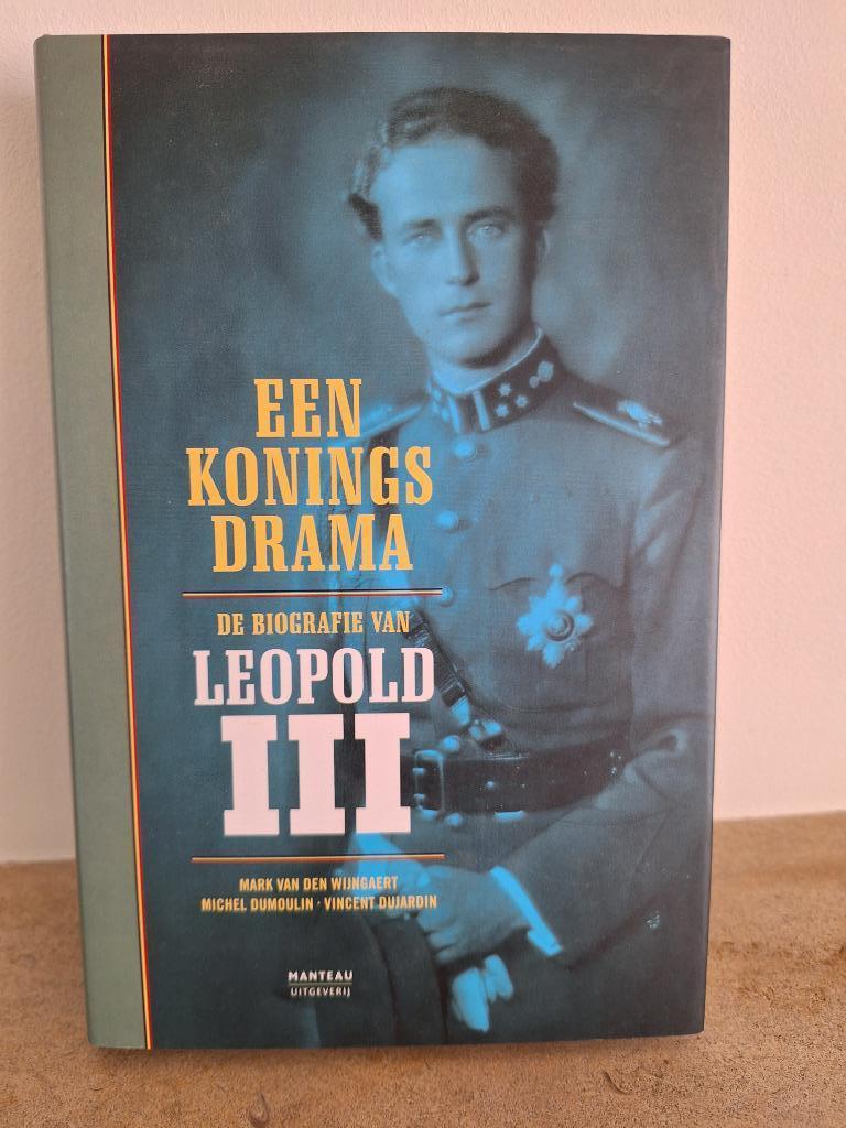 Een Koningsdrama - De biografie van Leopold III, Ophalen, Nieuw, Tijdschrift of Boek