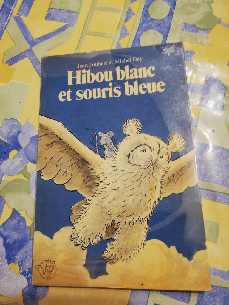 Hibou blanc et souris bleue. J. Joubert  M. Gay., Boeken, Ophalen of Verzenden, Zo goed als nieuw