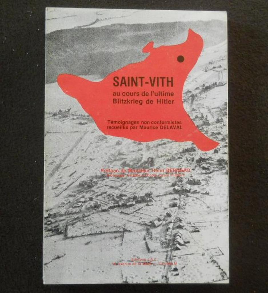 Saint-Vith au cours de l'ultime Blietzkrieg de Hitler, Livres, Enlèvement ou Envoi, Utilisé