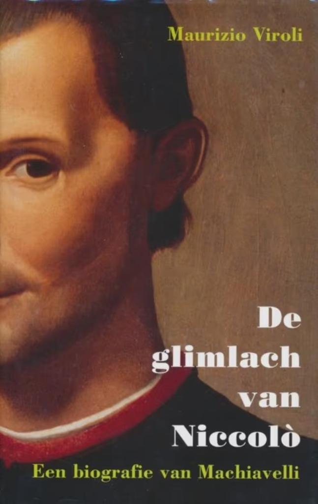 De glimlach van Niccolo / Maurizio Viroli, Ophalen of Verzenden, Zo goed als nieuw