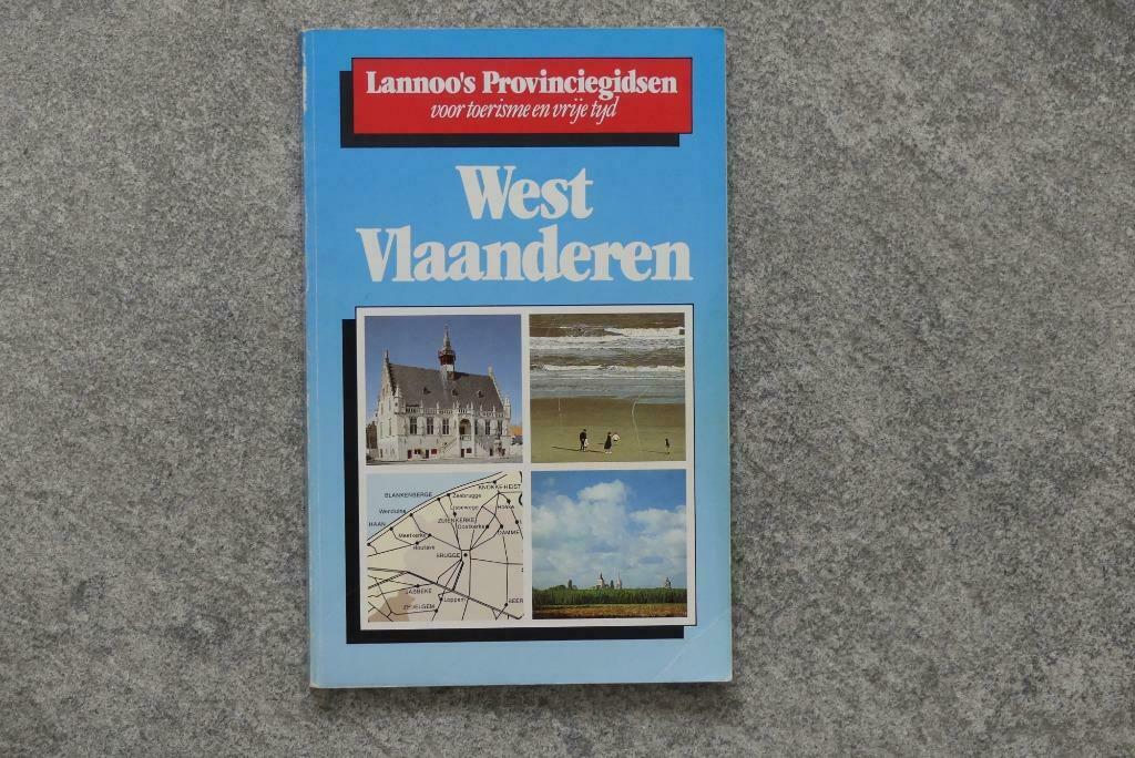 Boek, West-Vlaanderen, Lannoo's Provinciegidsen, Enlèvement ou Envoi, Utilisé, Benelux, Guide ou Livre de voyage