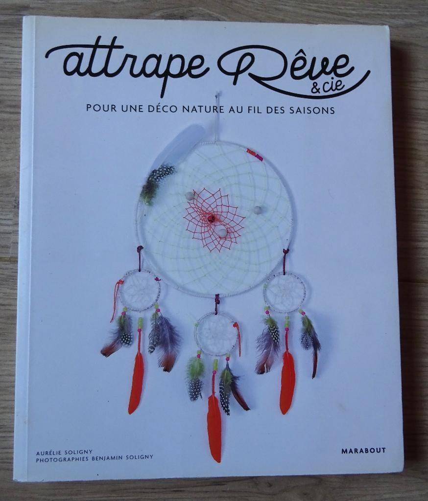 Attrape Rêve & Cie, Enlèvement ou Envoi, Convient aux enfants, Comme neuf, Aurélie Soligny