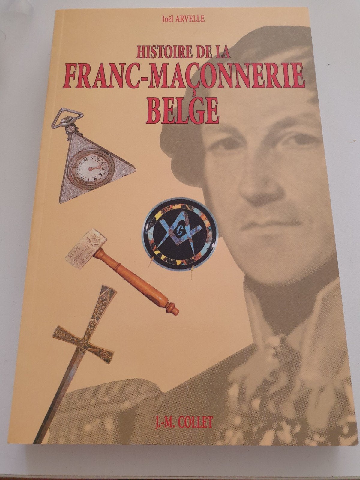 Hisoire de la franc-maçonnerie Belge

Franstalig

Joël Arvel, Livres, Enlèvement ou Envoi, 20e siècle ou après, Comme neuf