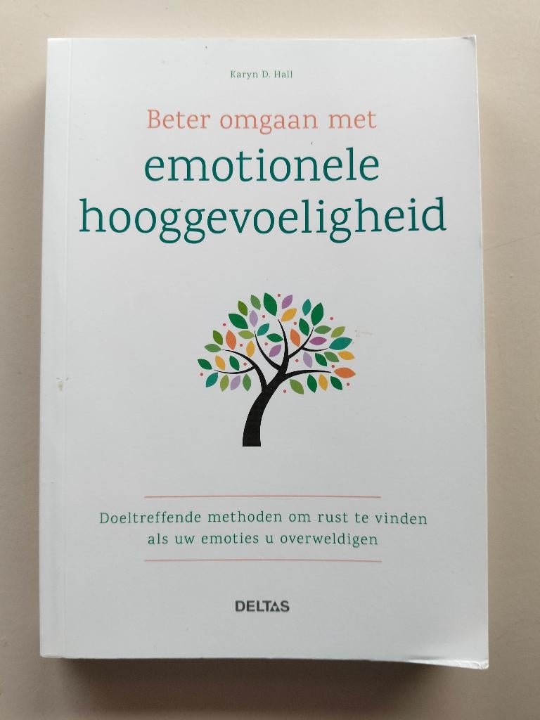 Emotionele hooggevoeligheid, Livres, Psychologie, Enlèvement, Utilisé, Psychologie cognitive, Karyn D. Hall
