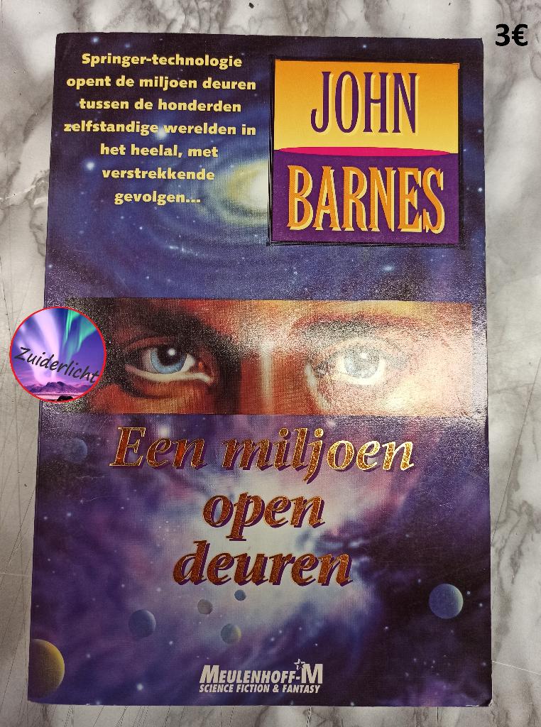Een miljoen open deuren - John Barnes, Livres, Science-fiction, Enlèvement, Utilisé, John Barnes