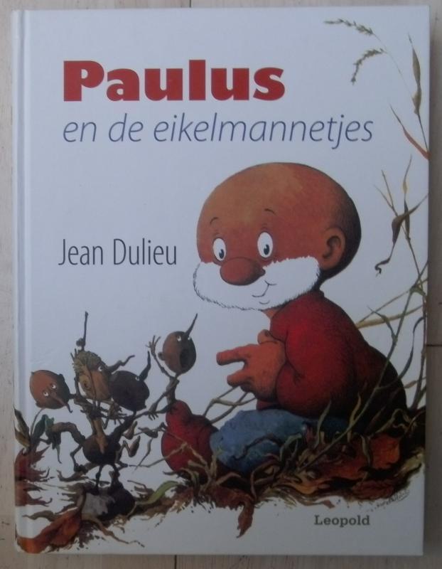 Paulus en de eikelmannetjes, Ophalen of Verzenden