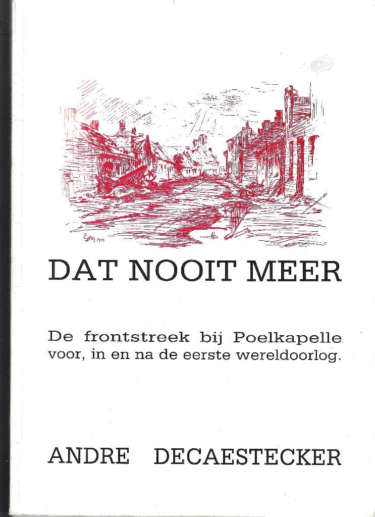 Dat nooit meer, Ophalen of Verzenden