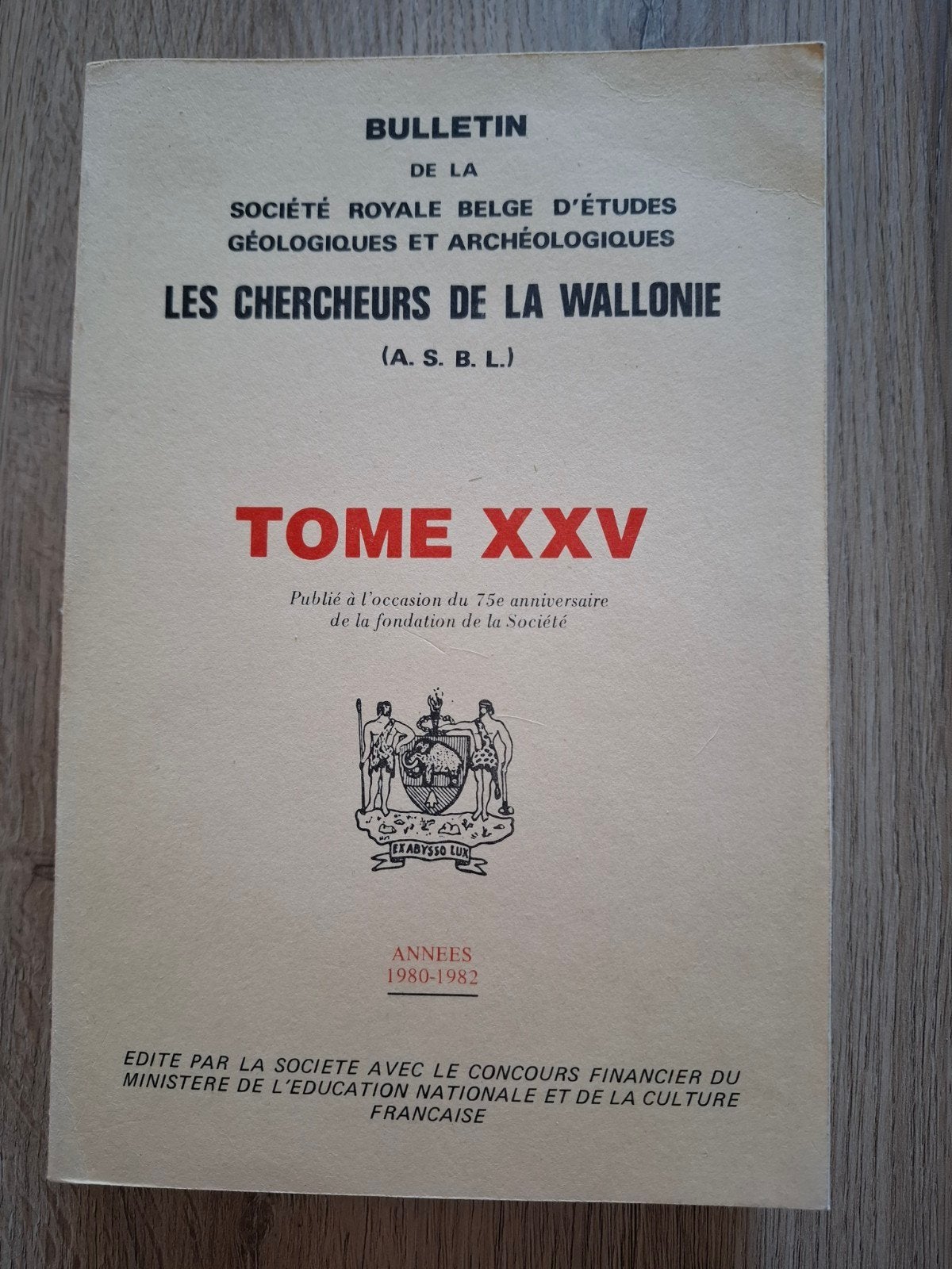 De onderzoekers van Wallonië volume XXV, Boeken, Geschiedenis | Nationaal, Ophalen of Verzenden