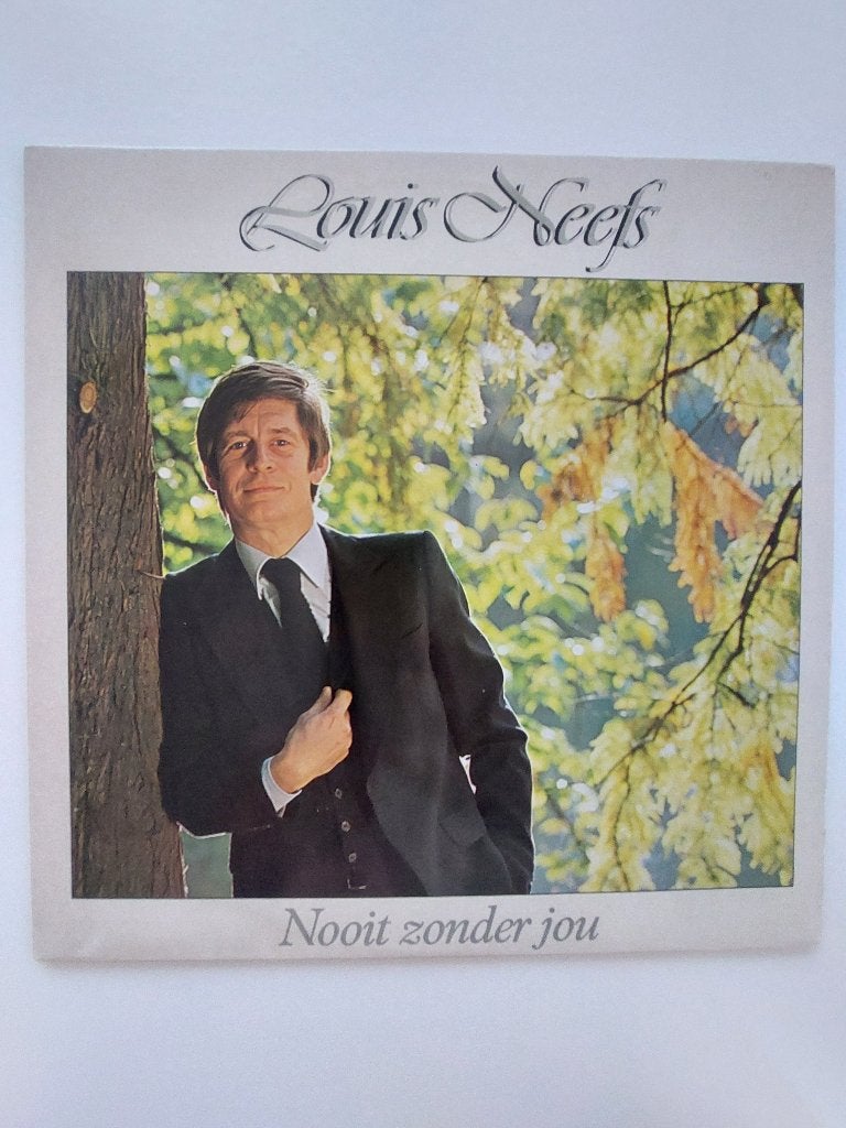 Louis Neefs - Nooit Zonder Jou (1979), Cd's en Dvd's, Inclusief binnenhoes, Ophalen of Verzenden