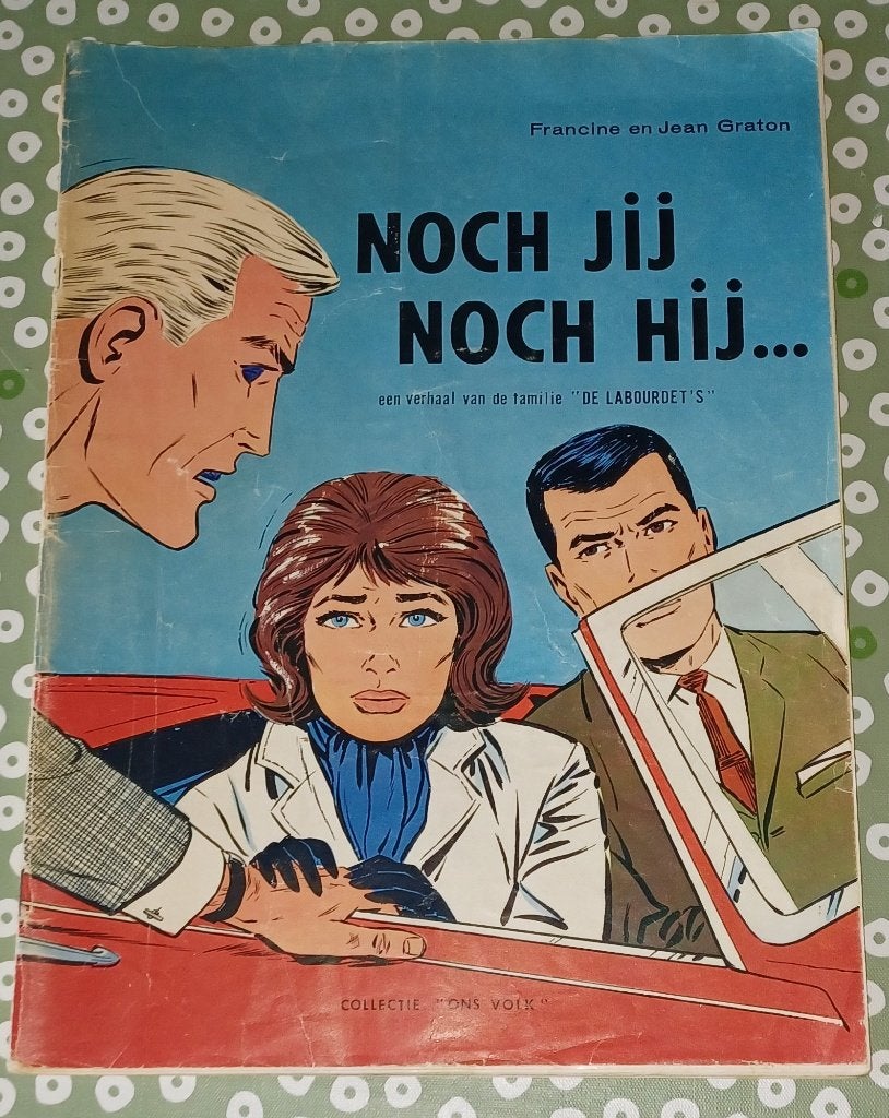 De Labourdets Noch jij noch hij..., Boeken, Ophalen of Verzenden, Jean Graton