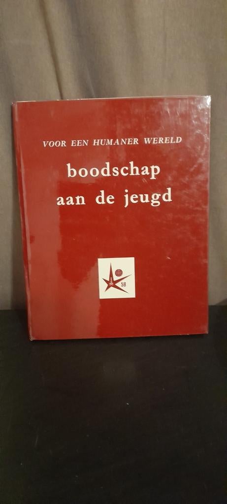 Exposition universelle Expo 58, un message aux jeunes, Antiquités & Art, Antiquités | Livres & Manuscrits, Enlèvement