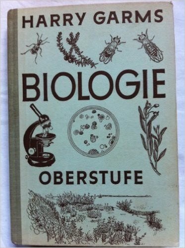 Biologie Oberstufe Harry Garms ed 1953, Livres, Science, Utilisé, Sciences naturelles, Enlèvement ou Envoi