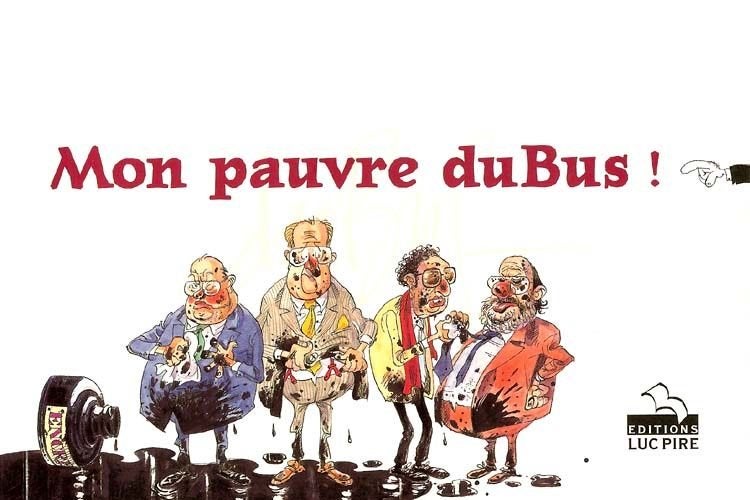 Le premier livre de  "Mon pauvre du Bus !" de 1998, Enlèvement ou Envoi, Une BD, Comme neuf, Du Bus