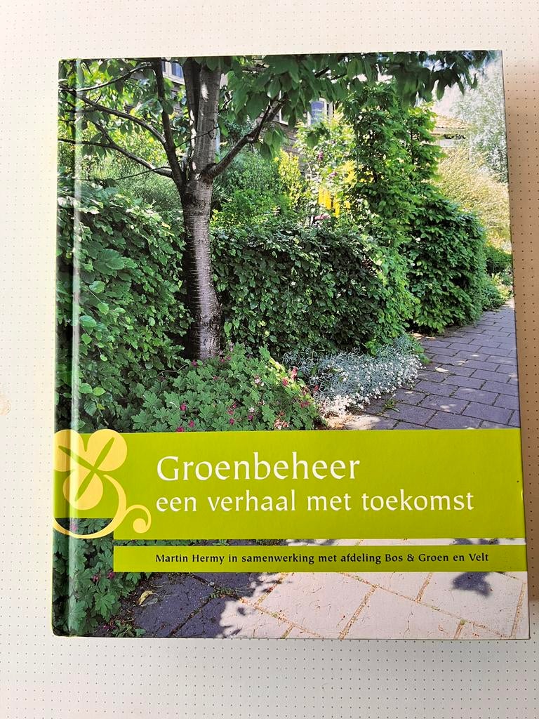 Groenbeheer, een verhaal met toekomst (M. Hermy), Ophalen, Zo goed als nieuw