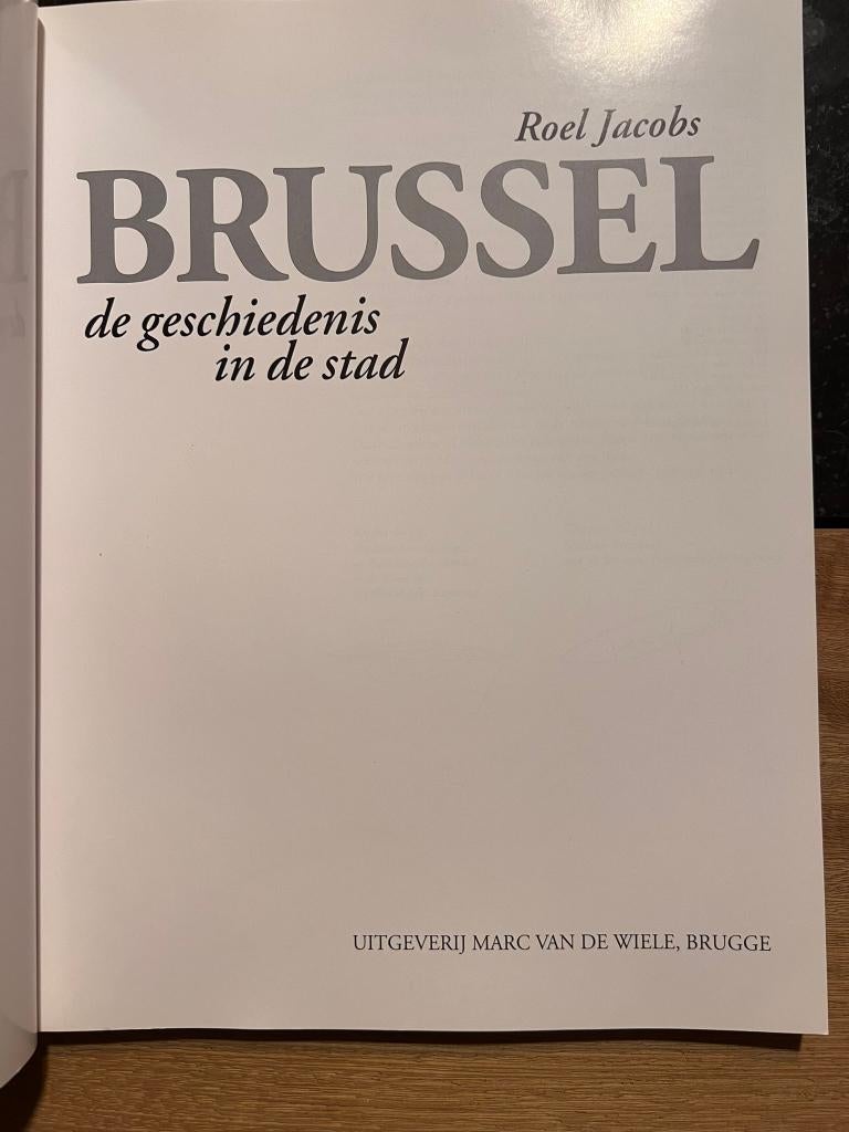 Brussel, de geschiedenis in de Stad - Roel Jacobs, Roel Jacobs, 15e en 16e eeuw, Ophalen of Verzenden, Zo goed als nieuw