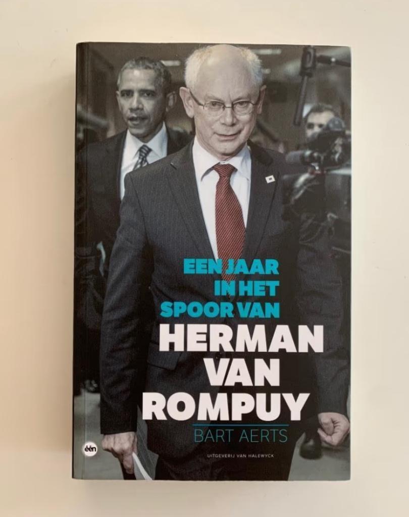Een jaar in het spoor van Herman Van Rompuy - Bart Aerts, Ophalen of Verzenden, Zo goed als nieuw, Politiek en Staatkunde