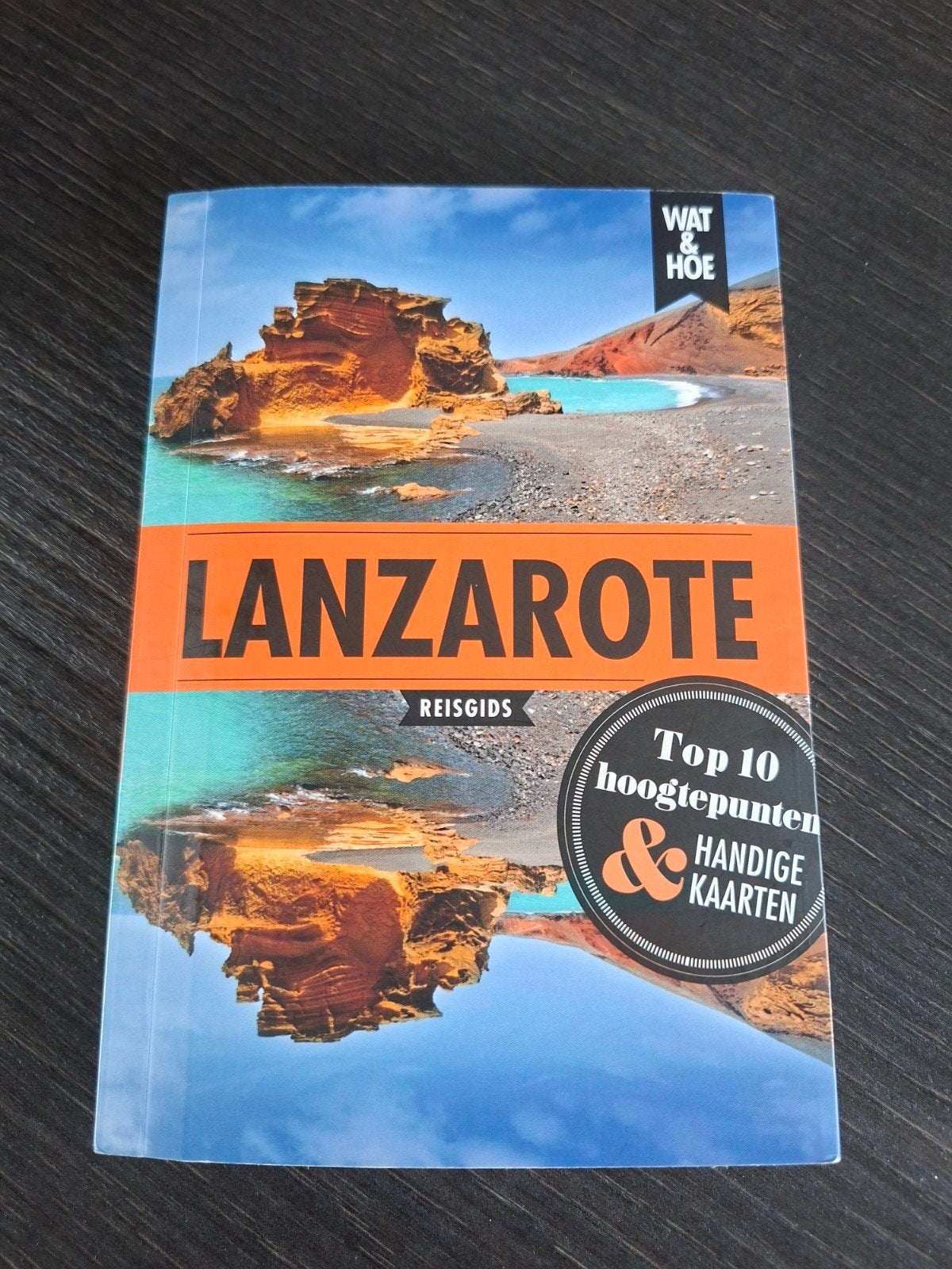 Wat & Hoe reisgids - LANZAROTE (nieuwstaat), Europa, Ophalen of Verzenden, Zo goed als nieuw, Reisgids of -boek