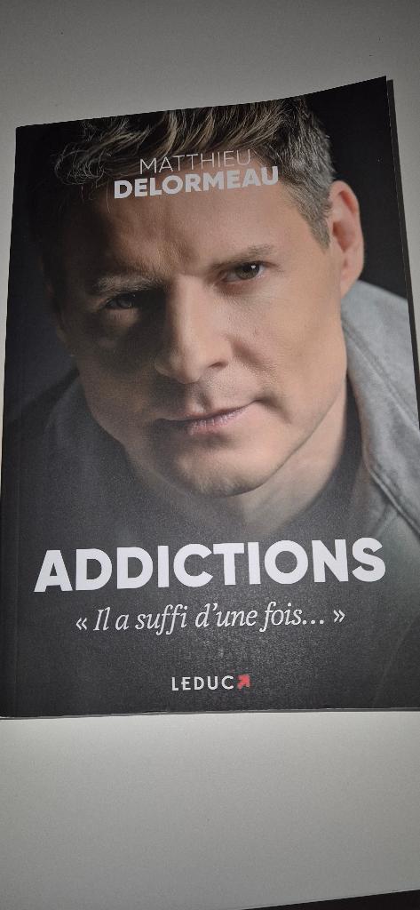 Addictions - Matthieu Delormeau, Boeken, Biografieën, Ophalen of Verzenden, Zo goed als nieuw, Overige