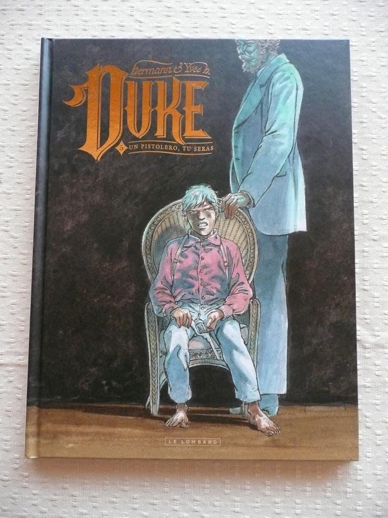 DUKE T5 "UN PISTOLERO, TU SERAS" - EO 2021, Livres, BD, Enlèvement ou Envoi, Une BD, Hermann & Yves H., Comme neuf