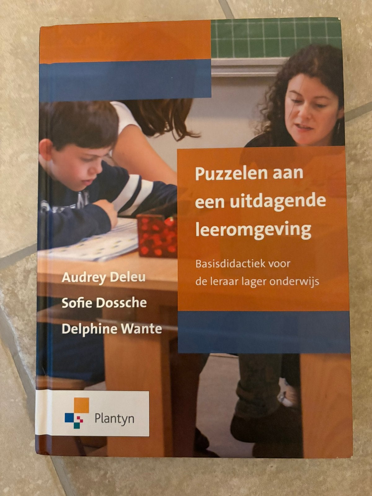 Delphine Wante - Puzzelen aan een uitdagende leeromgeving, Verzenden, Delphine Wante; Audrey Deleu