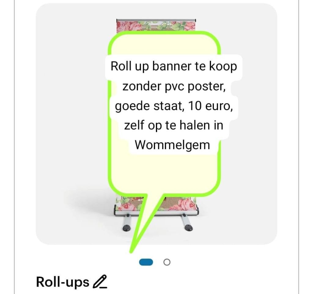 Roll up banner, Ophalen, Zo goed als nieuw, Reclamebord