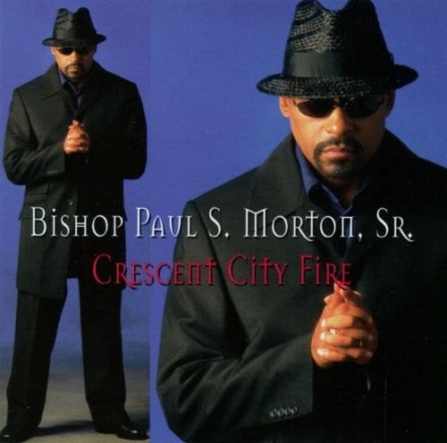 SALE--CD BISHOP PAUL S. MORTON, SR.-Crescent City, Verzenden, Gospel