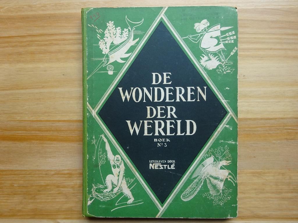 Album "de wonderen der wereld 3" Nestlé, Kohler, Gala,, Ophalen of Verzenden, Gelezen, Plaatjesalbum