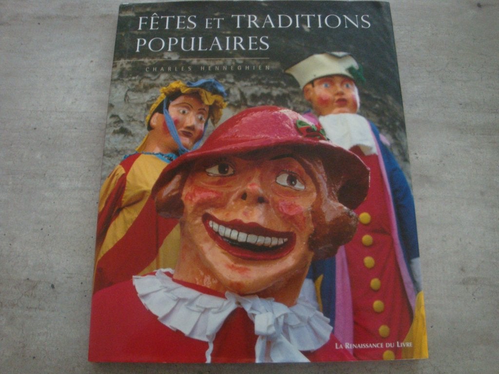 FÊTES ET TRADITIONS POPULAIRES EN WALLONIE ET A BRUXELLES, Ophalen of Verzenden, Gelezen