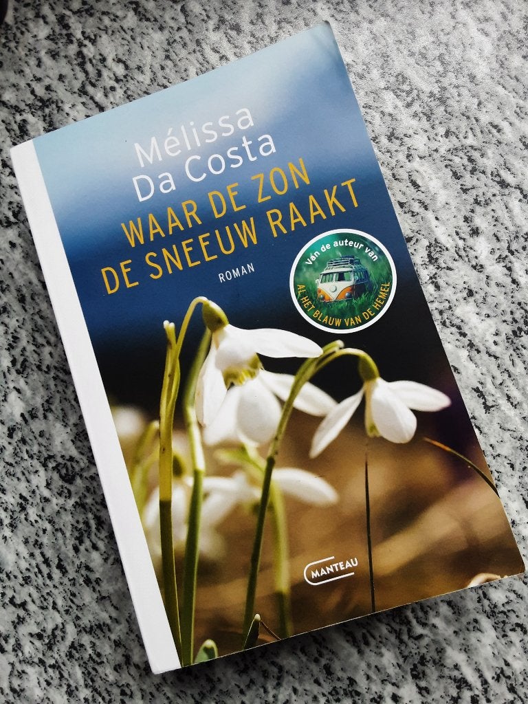 Waar de zon de sneeuw raakt ,  van Melissa da Costa, Boeken, Romans, Ophalen of Verzenden, Zo goed als nieuw, Mélissa Da Costa