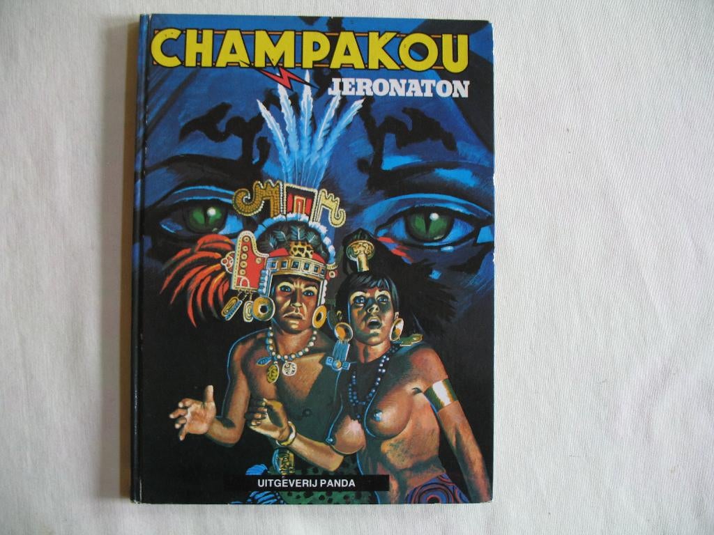 Champakou, Jeronaton, HC, 1ste druk, Eén stripboek, Ophalen of Verzenden