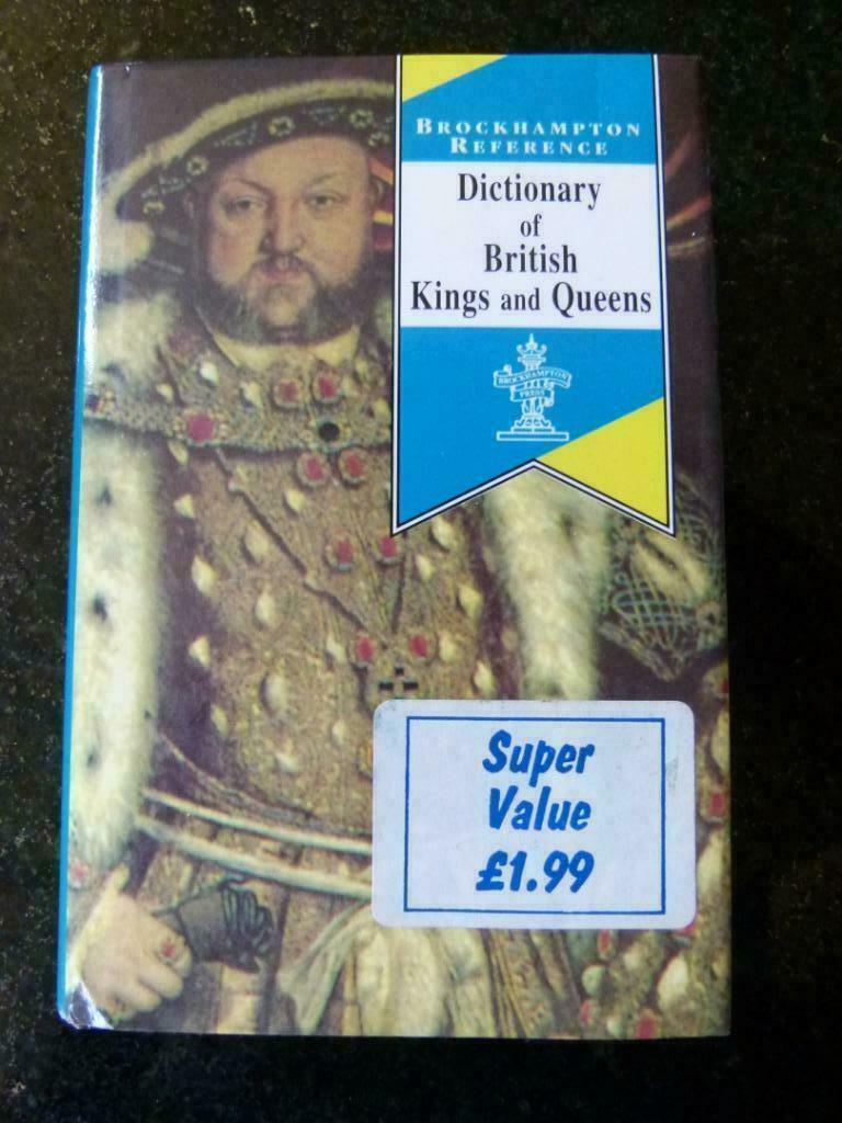 Dictionary of British kings & queens, Ophalen of Verzenden, Zo goed als nieuw, Europa