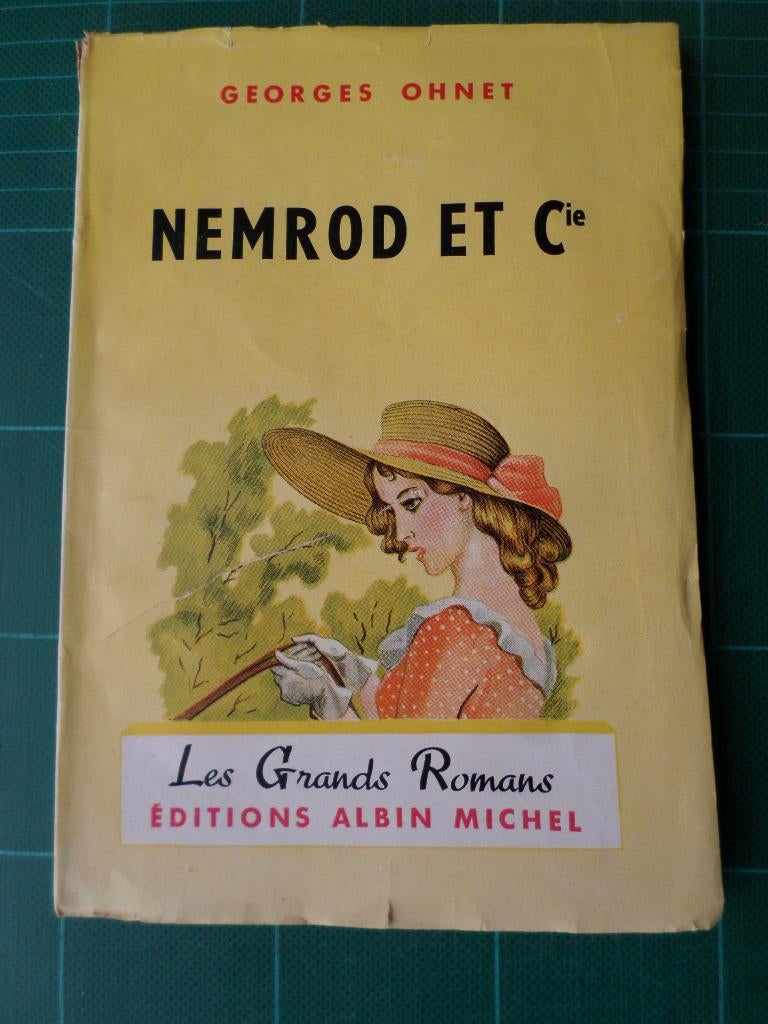 Nemrod et Cie (Georges Ohnet) – 1941 – 190 pages, Enlèvement ou Envoi, Utilisé, Europe autre, Georges Ohnet