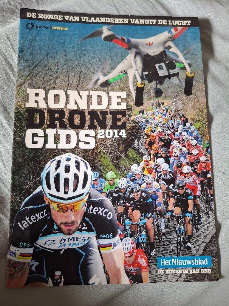 Bijlage Het Nieuwsblad Ronde van Vlaanderen Drone Gids 2014, Verzamelen, Ophalen of Verzenden, Zo goed als nieuw, Boek of Tijdschrift