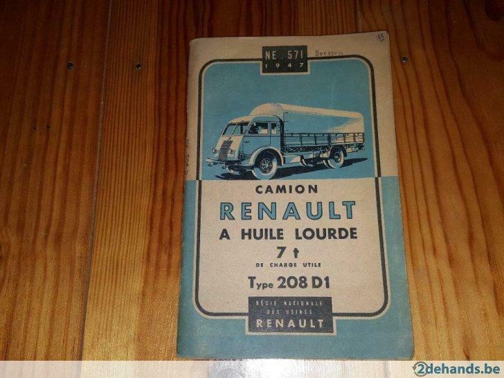 NE 571 1947 Camion Renault 7Ton type 208 D1, Enlèvement ou Envoi