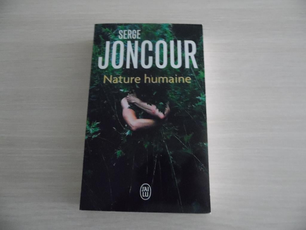 NATURE HUMAINE      SERGE  JONCOUR, Enlèvement ou Envoi, Serge Joncourt, Comme neuf, Europe autre