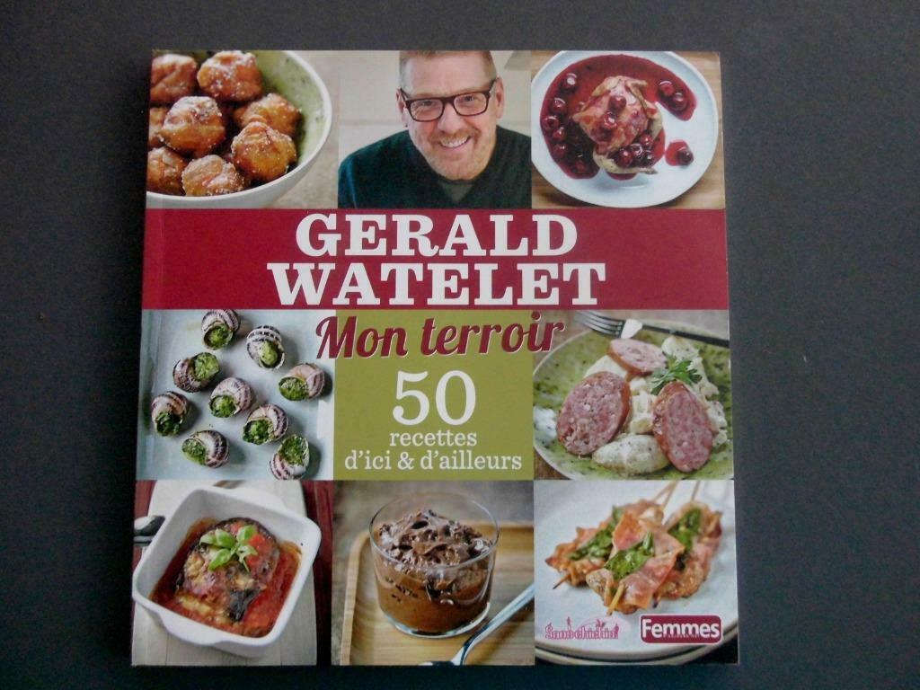 Livre Gérald  Watelet  50 recettes, Enlèvement ou Envoi, Comme neuf, Europe